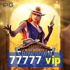 77777 vip